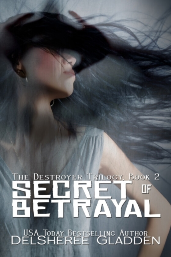 Secret of Betrayal av Delsheree Gladden (Paperback)