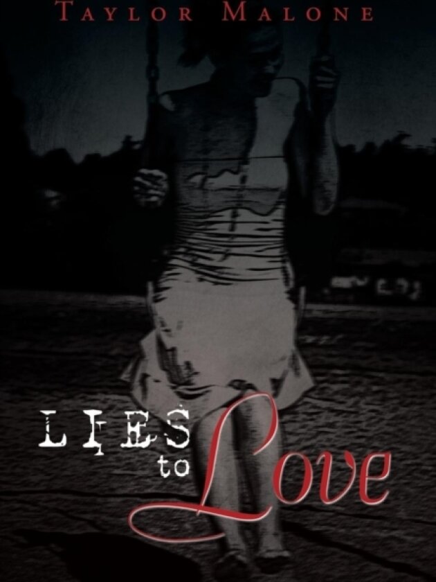 Lies to Love av Taylor Malone (Hardcover)