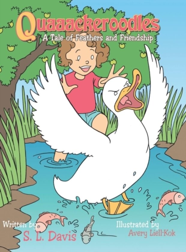 Quaaackeroodles av S L Davis (Hardcover)