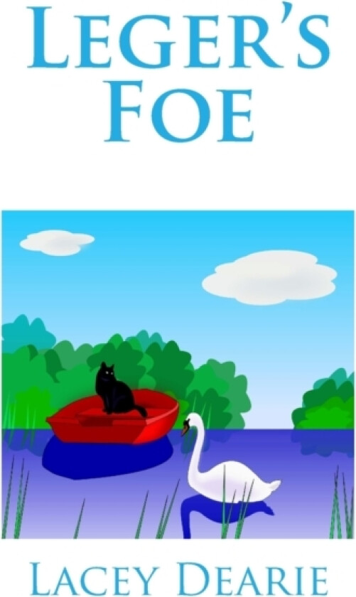 Leger's Foe av Lacey Dearie (Paperback)