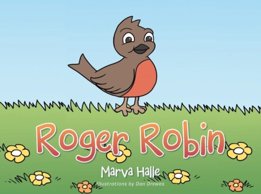 Roger Robin av Marva Halle (Paperback)
