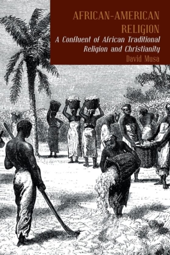 African-American Religion av David Musa (Paperback)