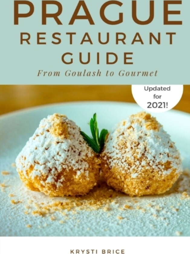 Prague Restaurant Guide av Krysti Brice (Paperback)