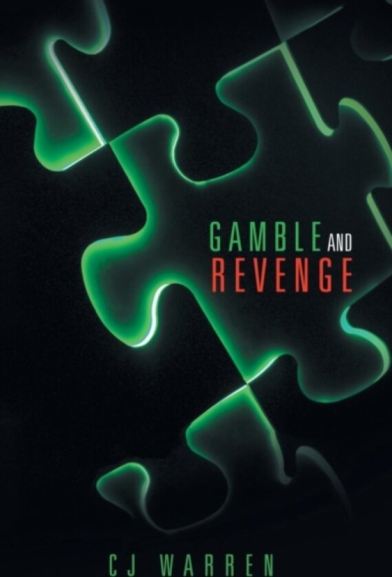 Gamble and Revenge av Cj Warren (Paperback)