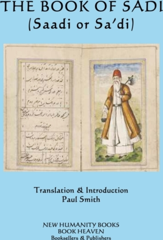 The Book of Sadi av Sadi (Paperback)