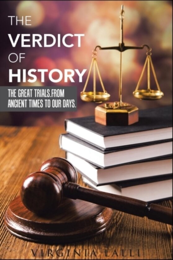 The Verdict of History av Virginia Lalli (Hardcover)