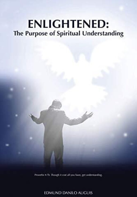 Enlightened av Edmund Danilo Auguis (Paperback)