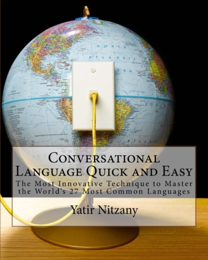 Conversational Language Quick and Easy av Yatir Nitzany (Paperback)