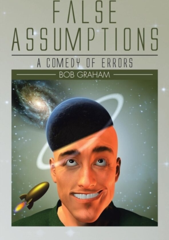False Assumptions av Senator Bob Graham (Paperback)