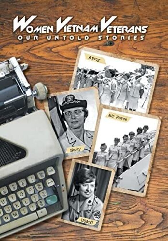 Women Vietnam Veterans: Our Untold Stories av Donna A. Lowery (Hardcover)