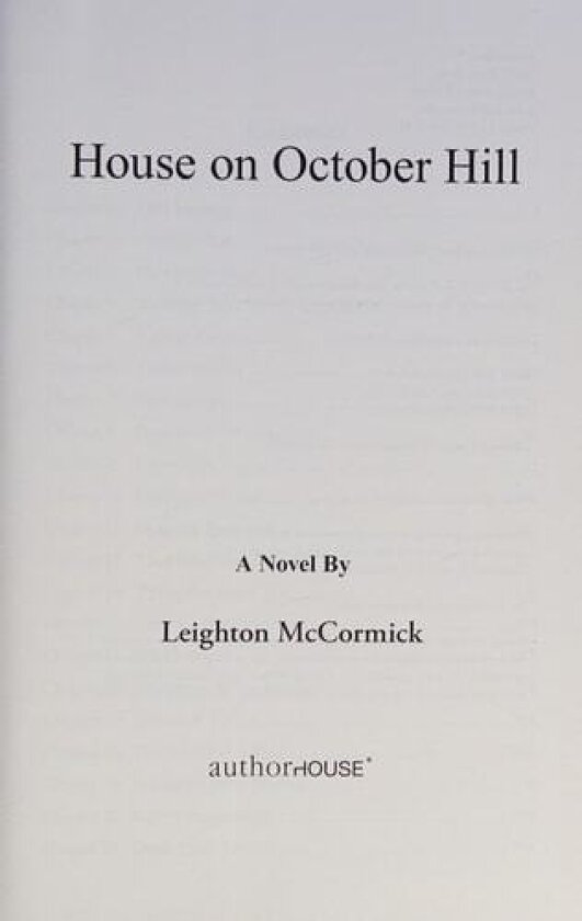 House on October Hill av Leighton McCormick (Paperback)