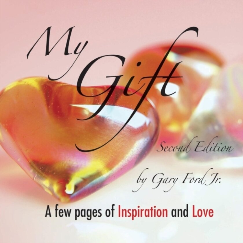 My Gift av Gary Ford Jr (Paperback)