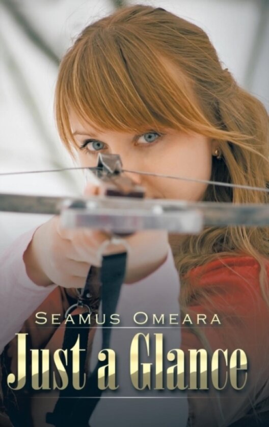 Just a Glance av SEAMUS OMEARA (Hardcover)