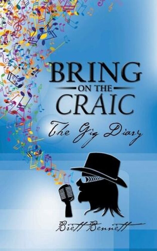 Bring on the Craic av Brett Bennett (Paperback)