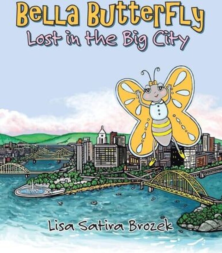 Bella Butterfly av Lisa Satira Brozek (Paperback)