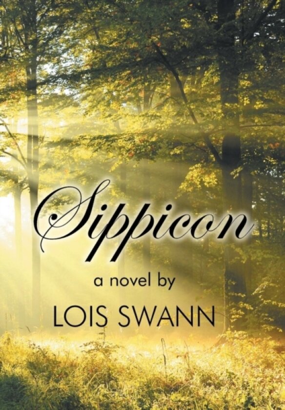 Sippicon av Lois Swann (Hardcover)