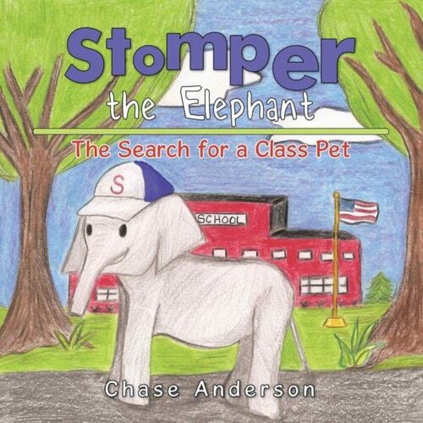 Stomper the Elephant: The Search for a Class Pet av Chase Anderson (Paperback)