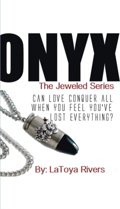 Onyx av LATOYA RIVERS (Paperback)