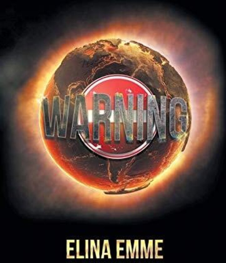 Warning av Elina Emme (Paperback)