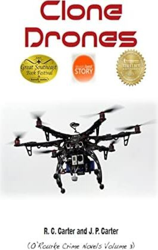 Clone Drones (O'Rourke Crime Novels) av R. C. Carter, J. P. Carter (Paperback)
