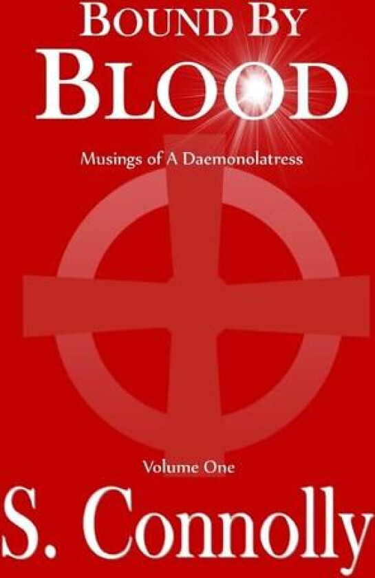 Bound by Blood av S Connolly (Paperback)
