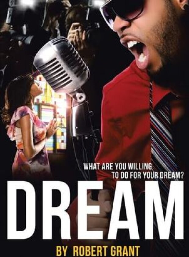 Dream av Robert Sir Grant (Hardcover)