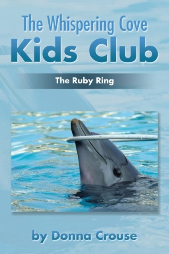 The Whispering Cove Kids Club av Donna Crouse (Paperback)
