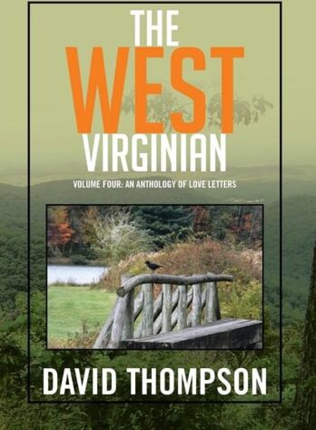 The West Virginian av Professor David Thompson (Hardcover)