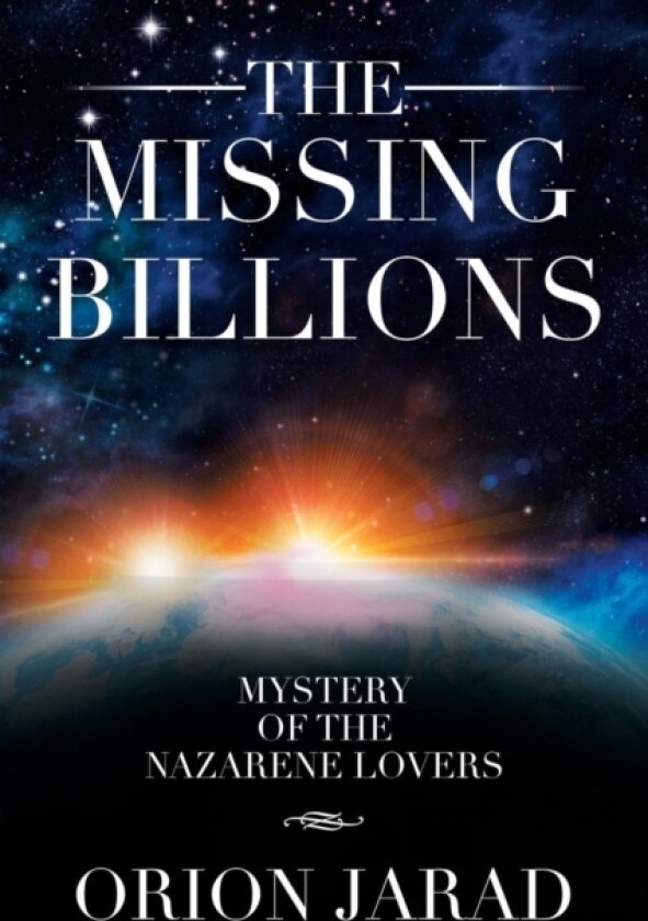 The Missing Billions av Orion Jarad (Paperback)