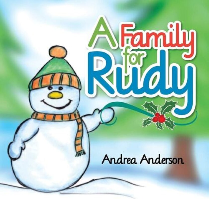 A Family for Rudy av Andrea Anderson (Paperback)