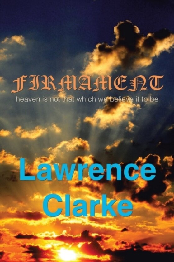 Firmament av Lawrence Clarke (Paperback)