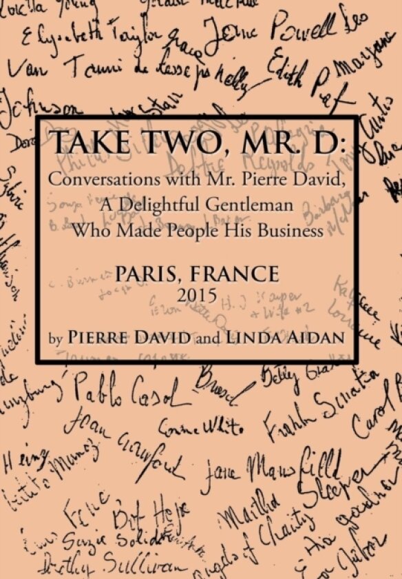 Take Two, Mr. D av Pierre David, Linda Aidan (Hardcover)