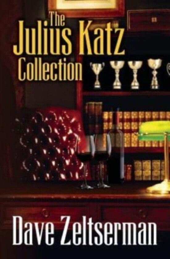 The Julius Katz Collection av Dave Zeltserman (Paperback)