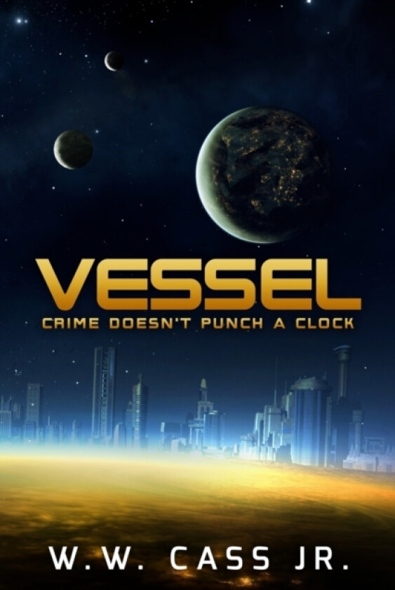 Vessel av W W Jr Cass (Paperback)
