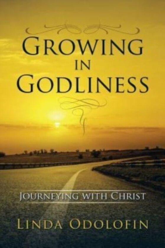 Growing in Godliness av Linda Odolofin (Paperback)