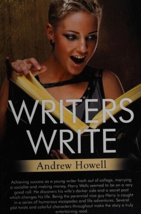 Writers Write av Andrew Howell (Paperback)