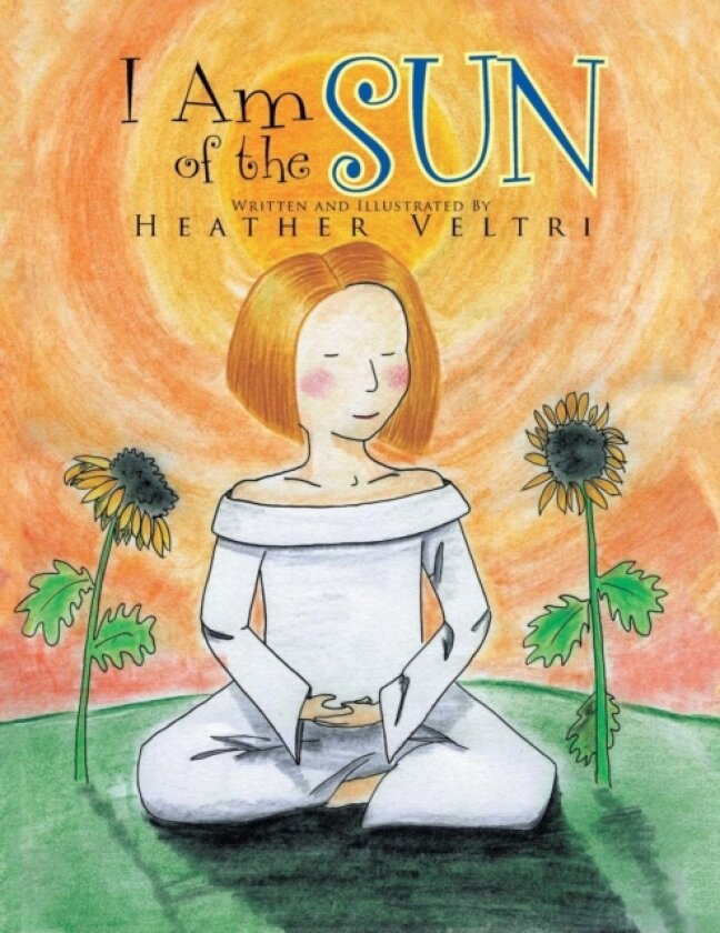 I Am of the Sun av Heather Veltri (Paperback)