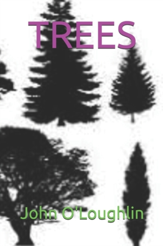Trees av John O'Loughlin (Paperback)