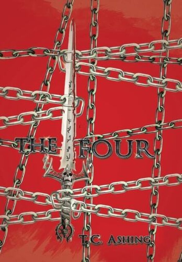 The Four av T C Ashing (Hardcover)