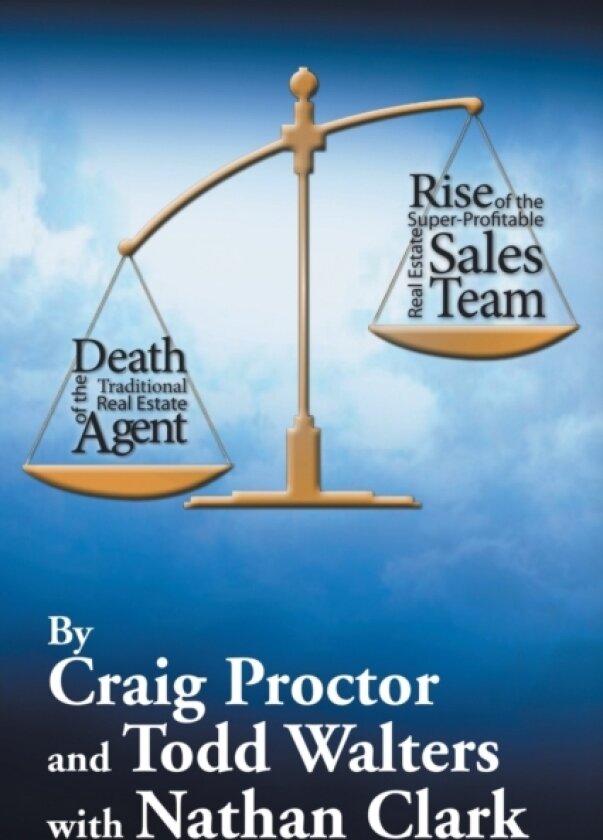 Death of the Traditional Real Estate Agent av Craig Proctor, Todd Walters (Paperback)