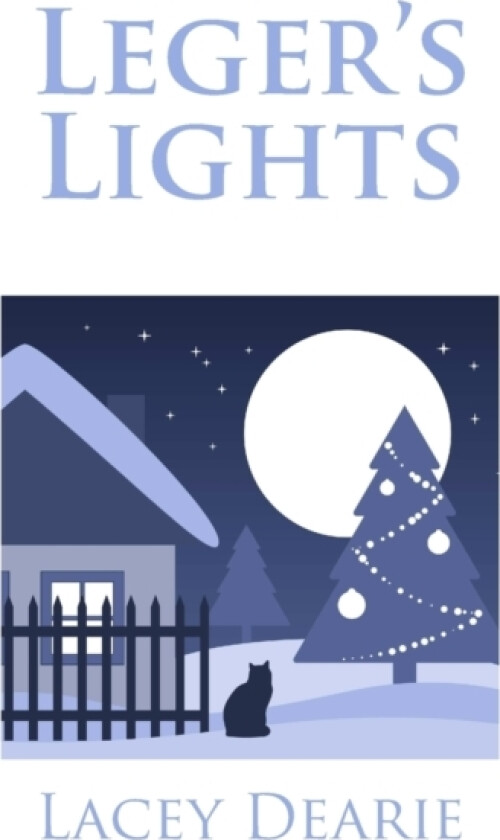 Leger's Lights av Lacey Dearie (Paperback)