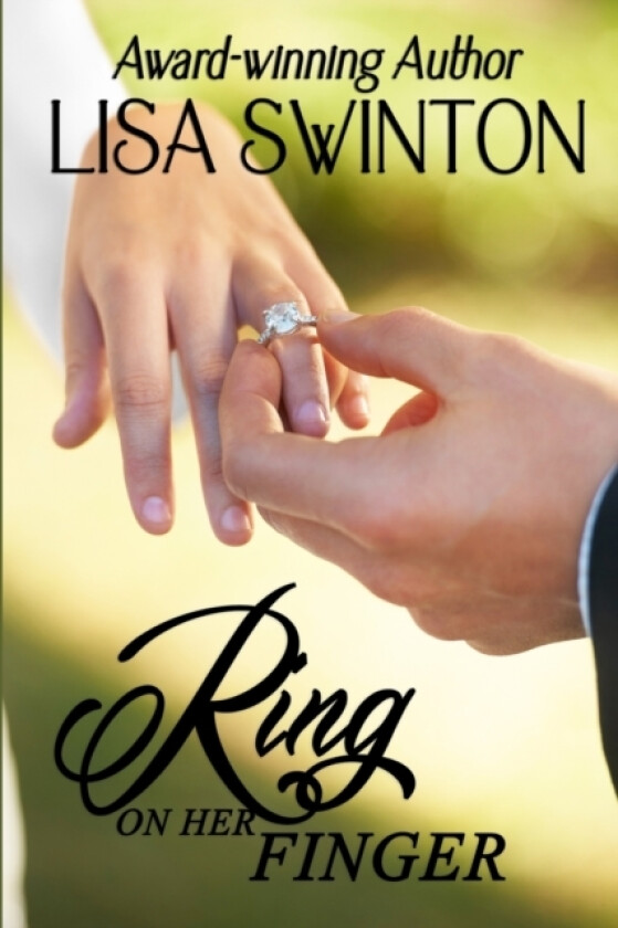 Ring on Her Finger av Lisa Swinton (Paperback)