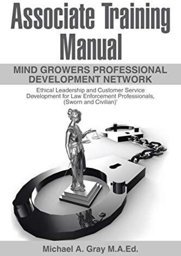 Associate Training Manual av Michael a Gray M a Ed (Paperback)