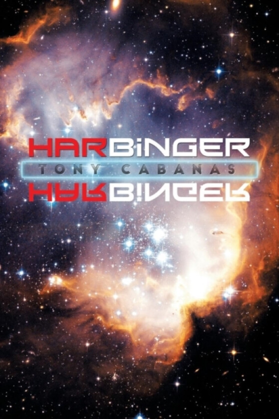 Harbinger av Tony Cabanas (Paperback)