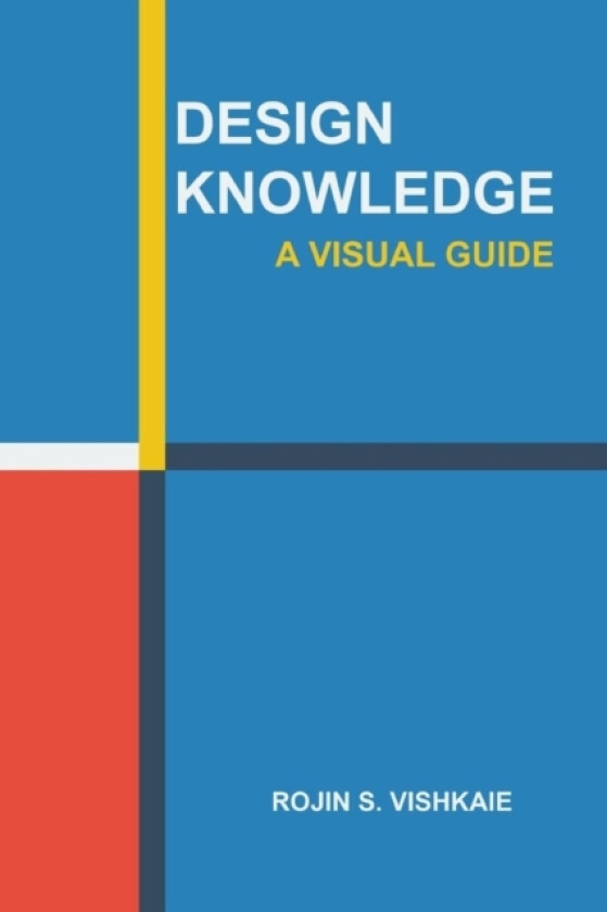 Design Knowledge av Rojin S Vishkaie (Paperback)