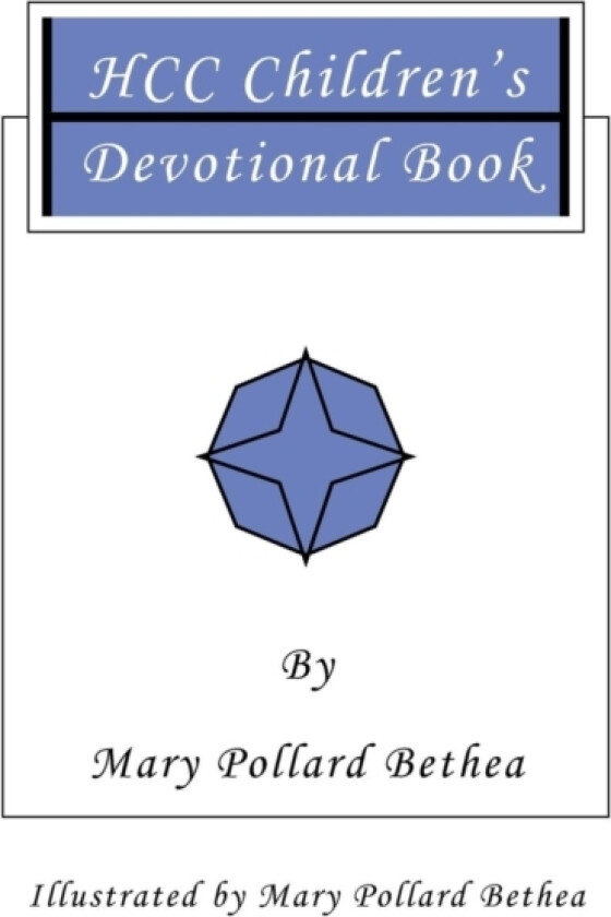 HCC Children's Devotional Book av Mary Pollard Bethea (Paperback)
