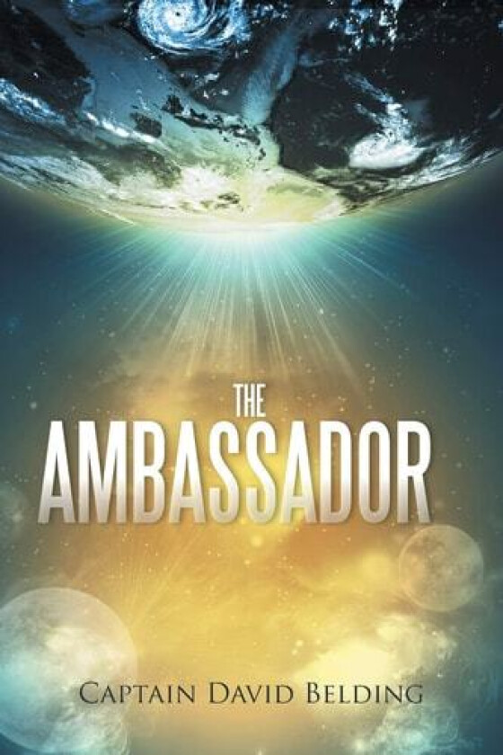 The Ambassador av Captain David Belding (Paperback)