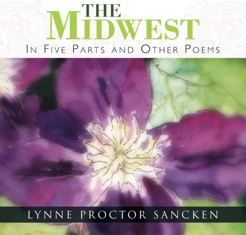 The Midwest av Lyn Proctor Sancken (Paperback)