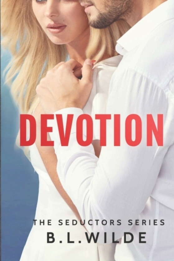 Devotion av B L Wilde (Paperback)