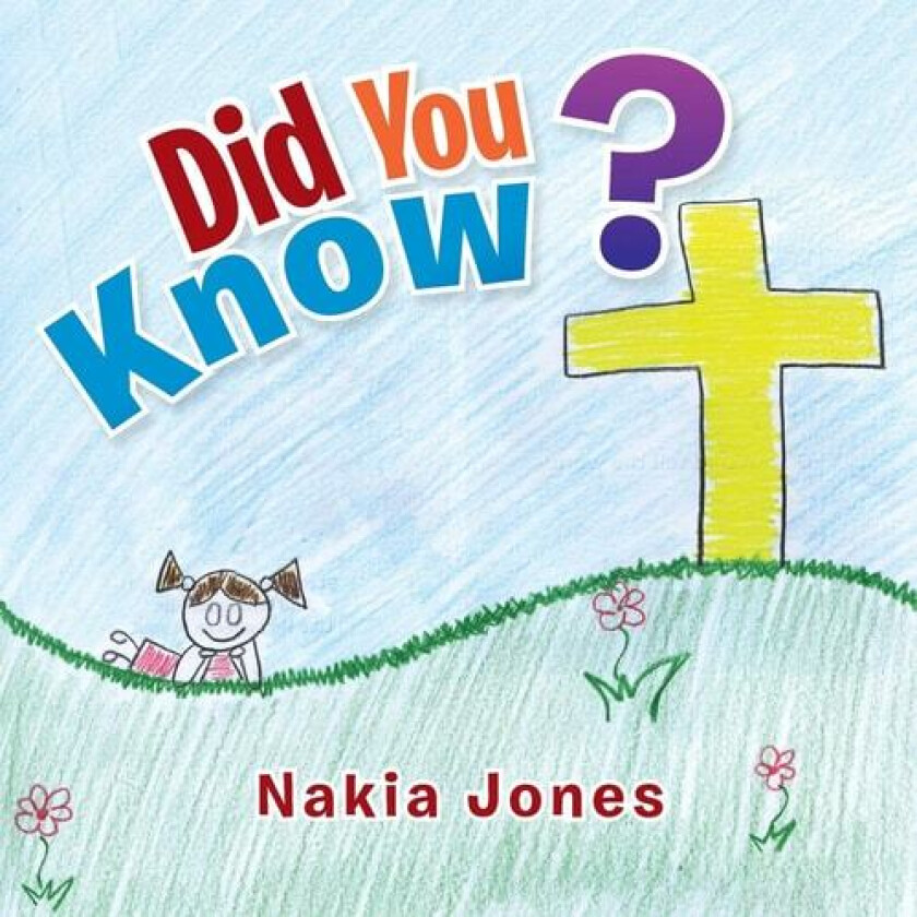 Did You Know? av Nakia Jones (Paperback)
